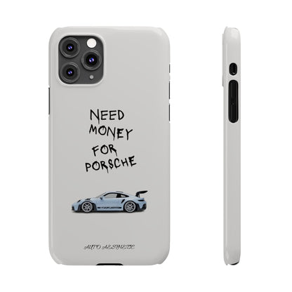 Need money for porsche Phone Case