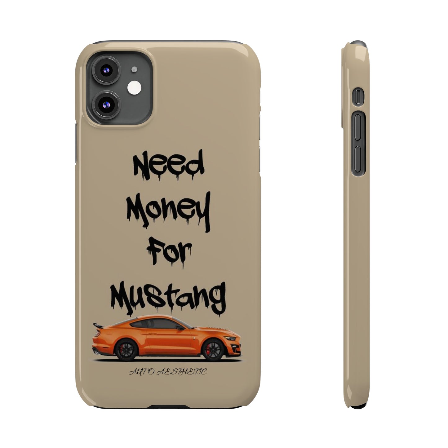 Need money for mustang Phone Case