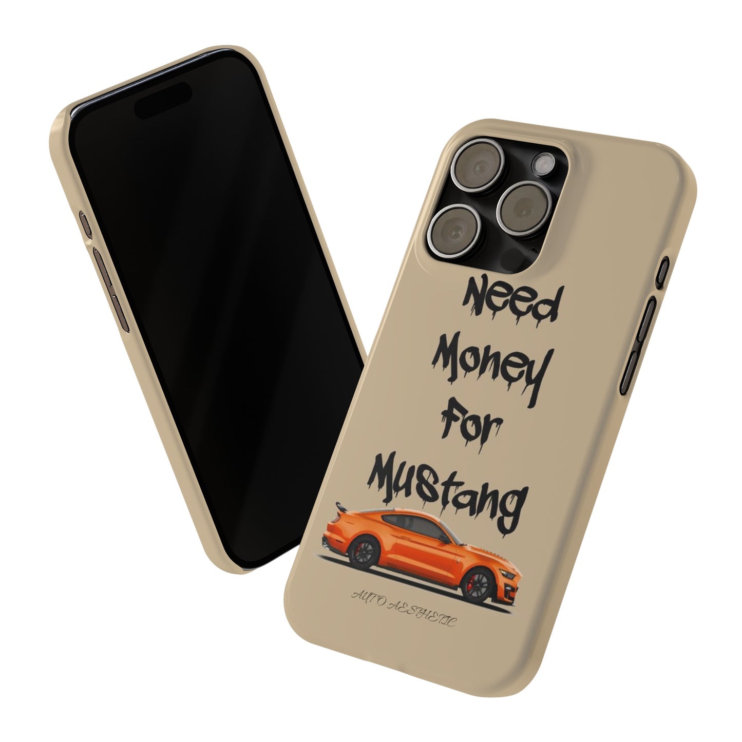 Need money for mustang Phone Case