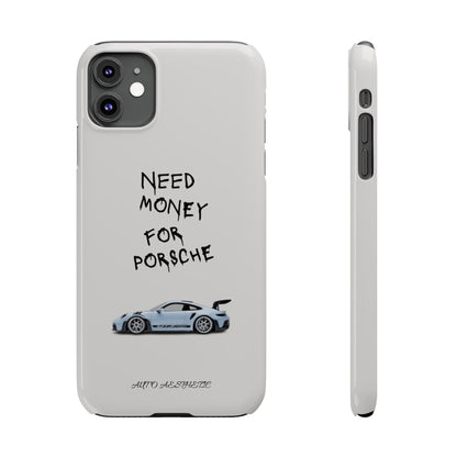 Need money for porsche Phone Case