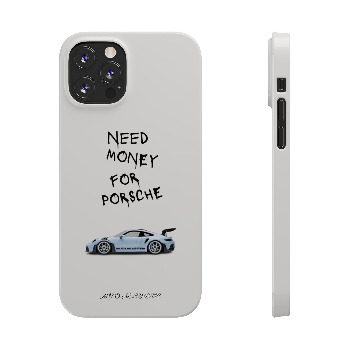 Need money for porsche Phone Case